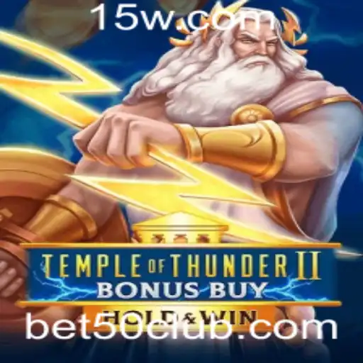 Explore o Fascinante Mundo de TempleofThunderIIBonusBuy com Bet50