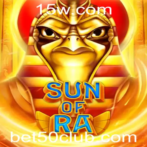 Descubra o Fascinante SunofRa e a Estratégia Bet50